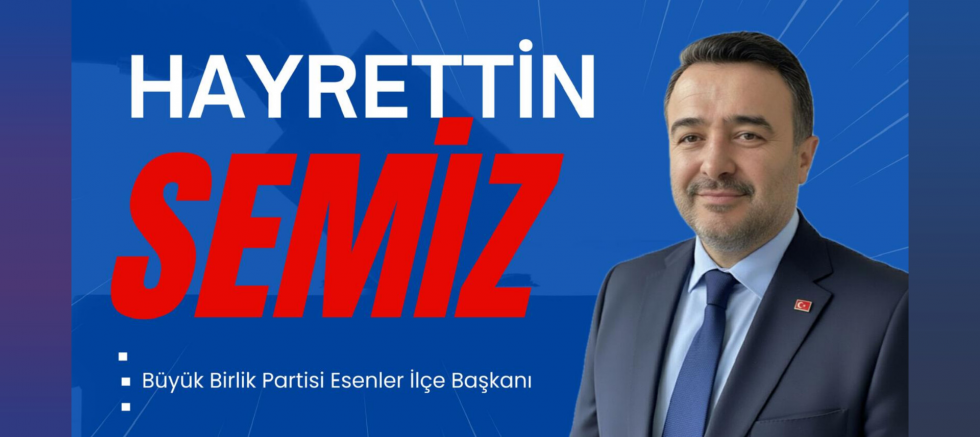 BBP Esenler İlçe Başkanı Hayrettin Semiz: “Kadınlar Toplumun Onuru ve Geleceğidir” - GÜNDEM - İnternetin Ajansı