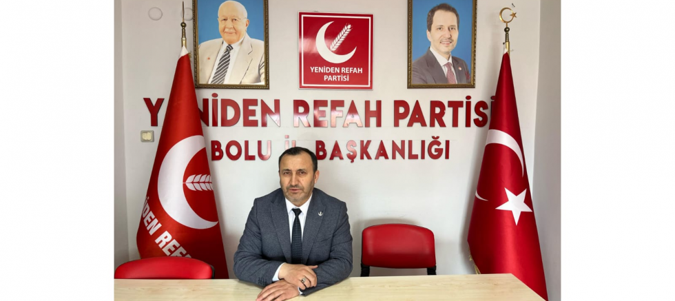 Yeniden Refah Partisi Bolu İl Başkanı Saadettin Baskın: “Gençler, Çiftçiler, Aileler İçin Yeniden Refah Zamanı!” - GÜNDEM - İnternetin Ajansı